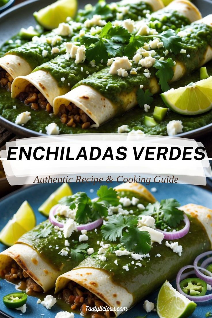 Authentic Enchiladas Verdes: Easy Recipe for Zesty Comfort